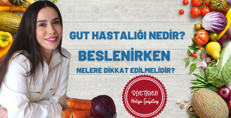 GUT HASTALIĞI NEDİR?