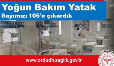 ODH YOĞUN BAKIM YATAK SAYISI ARTIRILDI