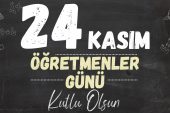 BAŞKAN GÜLER’DEN ÖĞRETMENLER GÜNÜ MESAJI