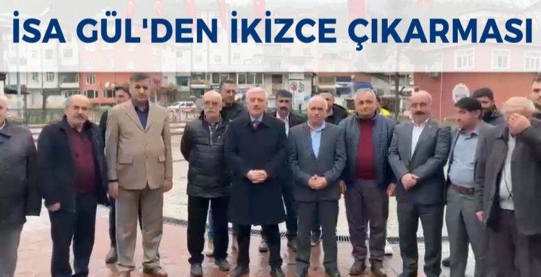 İSA GÜL’DEN İKİZCE ÇIKARMASI