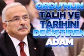 ORDU’NUN TALİHİNİ DEĞİŞTİREN ADAM: HİLMİ GÜLER