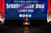 “ŞEHİTLERİMİZE DUA FİLİSTİNE VEFA” PROGRAMI GERÇEKLEŞTİ