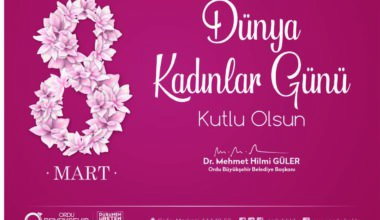 BAŞKAN GÜLER’DEN KADINLAR GÜNÜ MESAJI